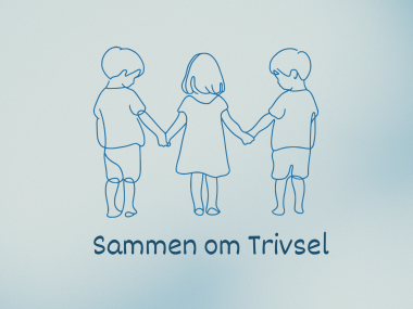 Illustration af tre børn med teksten: sammen om trivsel